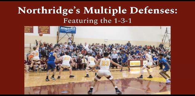 Northridge`s Multiple Defenses