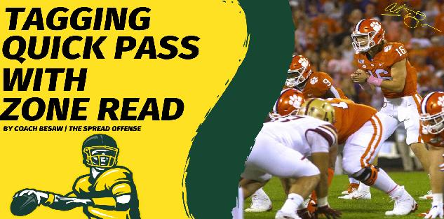 Tagging Quick Pass Game with Zone Read