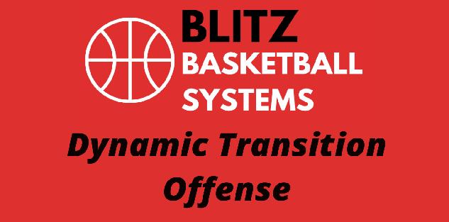 Dynamic Transition Offense