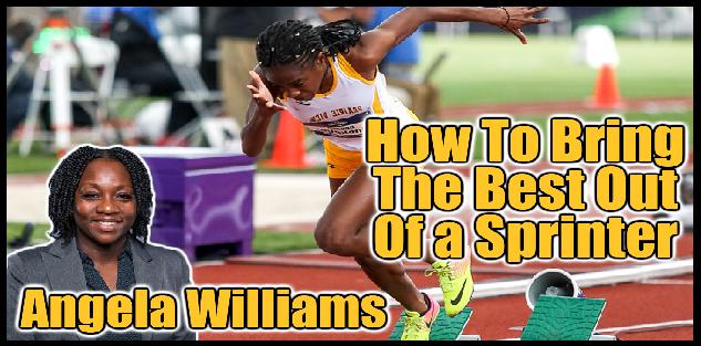 How to Bring the Best Out of the Sprinter Athlete