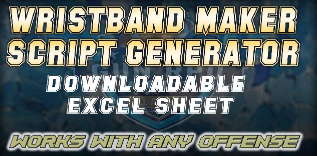 DOWNLOADABLE EXCEL WRISTBAND MAKER SCRIPT GENERATOR