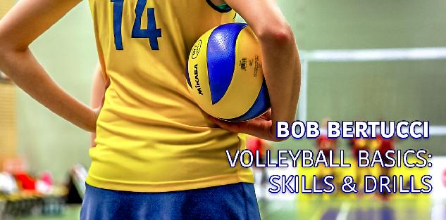 Volleyball Basics: Skills and Drills