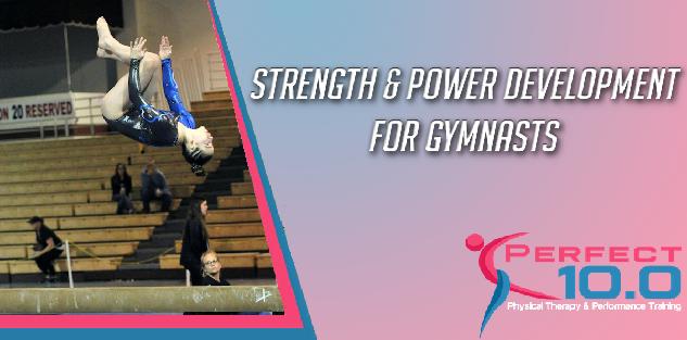 Strength & Power Development for Gymnasts