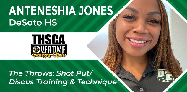 The Throws: Shot Put/Discus Training and Techniques - Anteneshia Jones