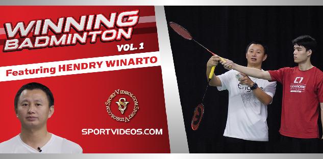 Winning Badminton Vol. 1 featuring Coach Hendry Winarto