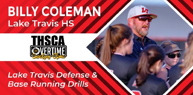 Lake Travis Defense & Base Running Drills - Billy Coleman