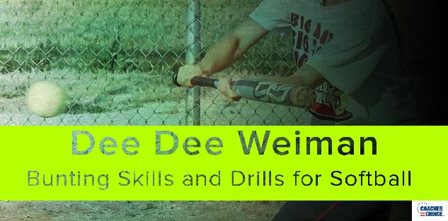 Bunting Skills and Drills for Softball
