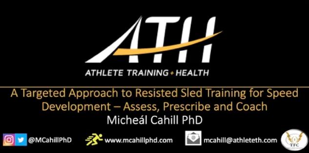 Assess, Prescribe, & Coach Resisted Runs - Dr. Micheál Cahill Assess, Prescribe, & Coach Resisted Runs - Dr. Micheál Cahill