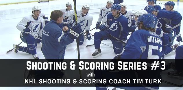Shooting & Scoring Series #3 with NHL Shooting Coach Tim Turk