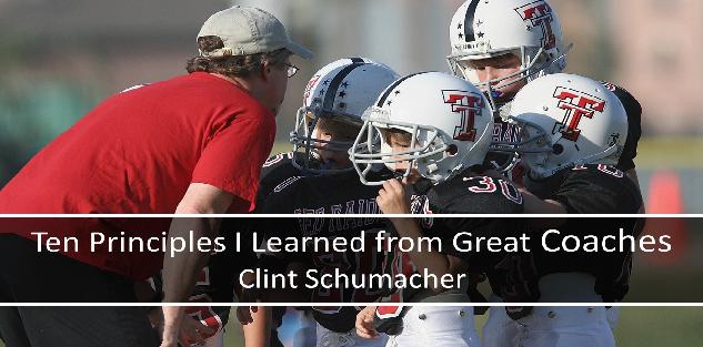 Ten Winning Principles I Learned from Great Coaches