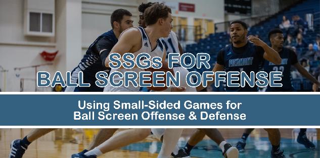 Small-Sided Games for Ball Screen Offense
