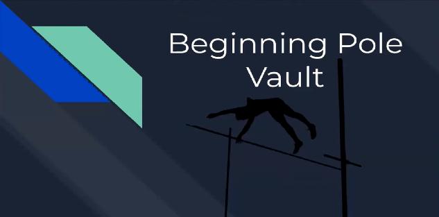 Beginning Pole Vault - Elliott Krause