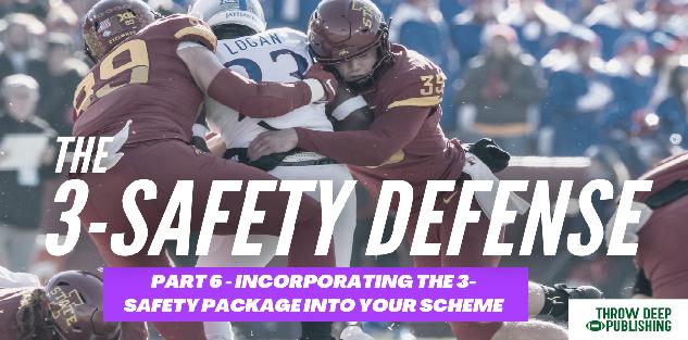 The 3-Safety Defense Part 6: Incorporating the 3-Safety Look in Your Scheme