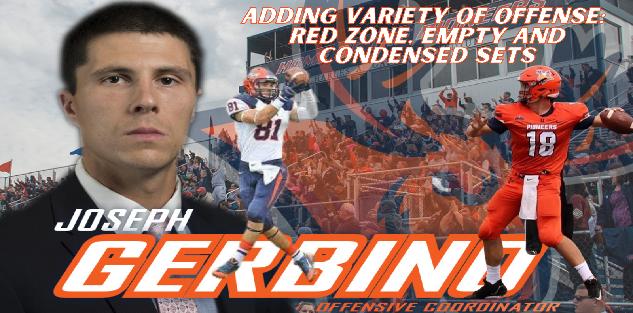 Joe Gerbino- Adding Variety of Offense: Red Zone, Empty and Condensed Sets