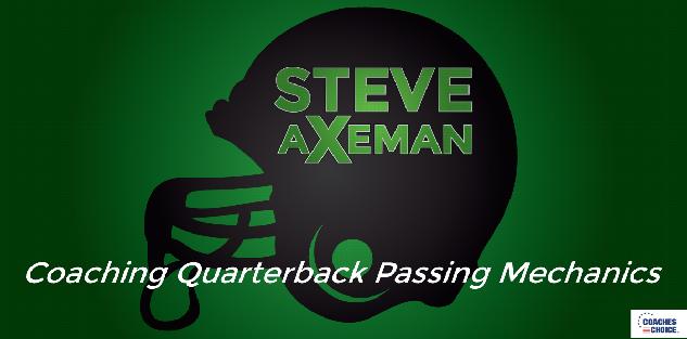 Coaching Quarterback Passing Mechanics
