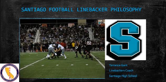 Terrance Gant - Santiago Linebacker Philosophy/Play