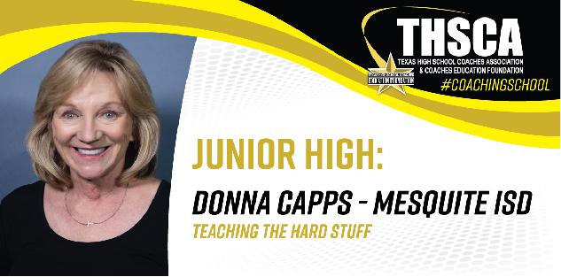 Teaching the Hard Stuff - Donna Capps, Mesquite ISD