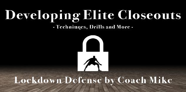 Closeout Technique and Development