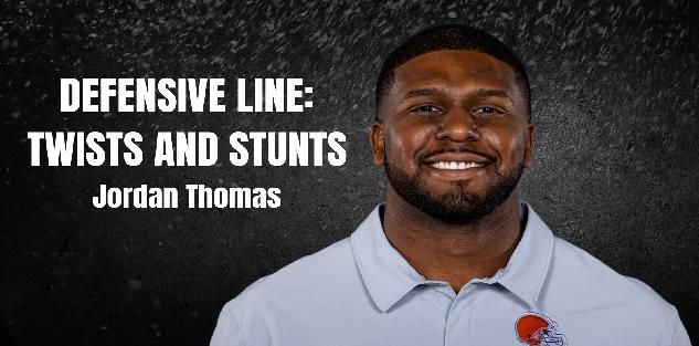 Jordan Thomas - Defensive Line: Twists and Stunts
