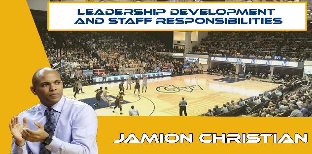 Leadership Development and Working With Staff Responsibilities