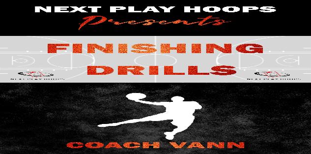 Finishing Drills