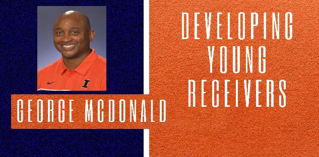 Developing Young Receivers with George McDonald