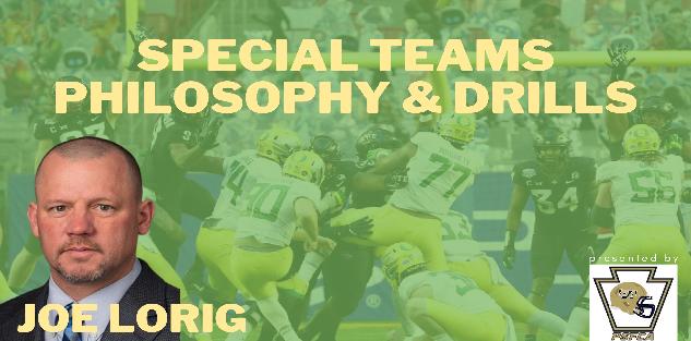Joe Lorig - Special Teams Philosophy & Drills