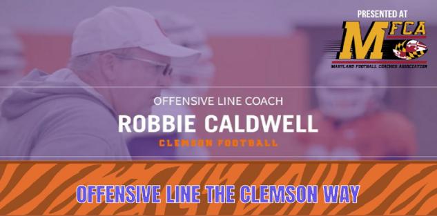 OL Clemson Way with Robbie Caldwell
