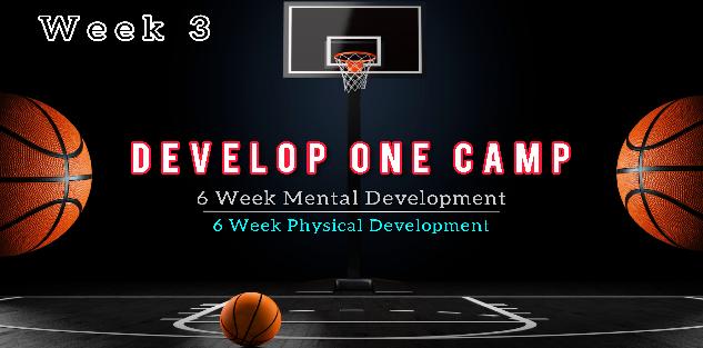 Develop One Camp: Week 3
