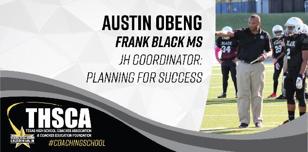 Austin Obeng - Junior High Coordination: Planning for Success