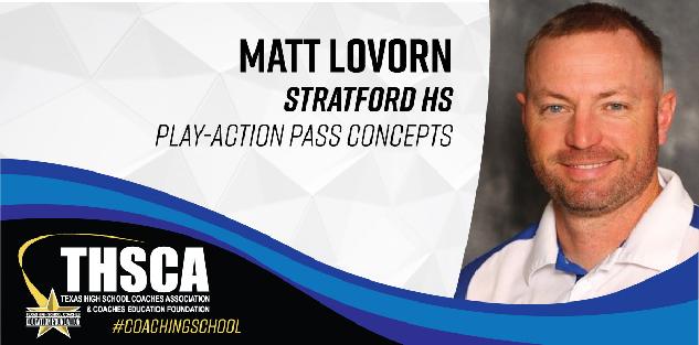 Matt Lovorn - Stratford HS - Play Action Pass Concepts Matt Lovorn - Stratford HS - Play Action Pass Concepts