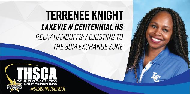 Terrenee Knight - Lakeview Centennial HS - Relay Handoffs