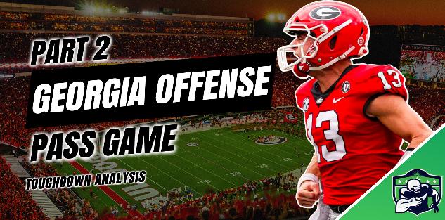 Georgia Offense: Pass Game