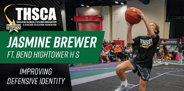 COURT DEMO - Jasmine Brewer - Hightower HS - Improving Defensive Identity