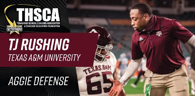 TJ Rushing - A&M Univ. - Aggie Defensive Backs