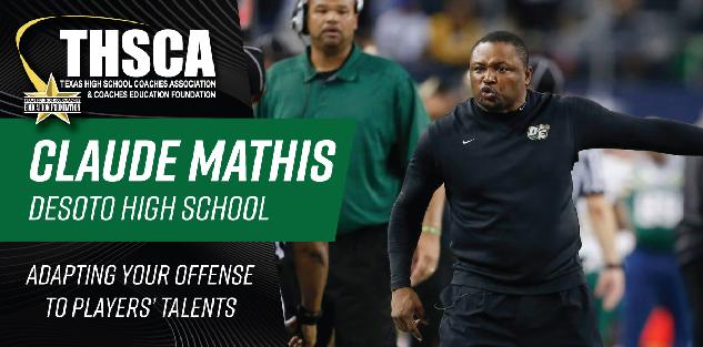 Claude Mathis - Desoto HS - Adapting Offense to Players` Talents