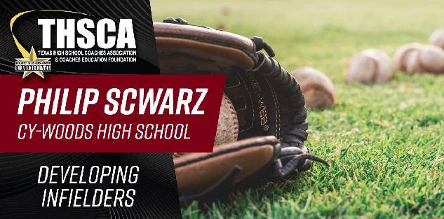 Philip Schwarz - Cy-Woods HS - Developing Infielders