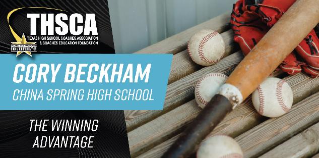 Cory Beckham - China Spring HS - The Winning Advantage