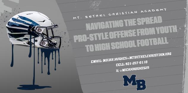 Navigating the Spread Pro-Style Offense from Youth to High School