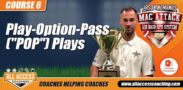 Play-Option-Pass (POP) plays