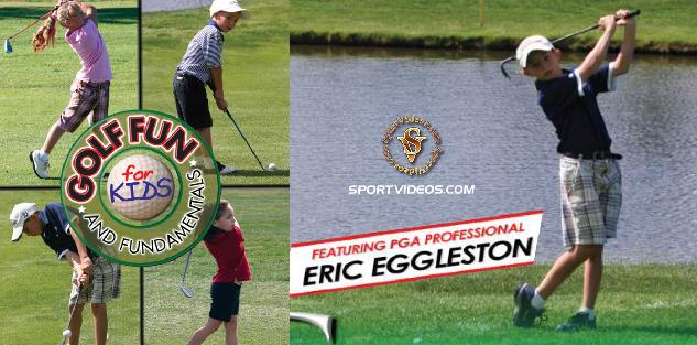 Golf Fun and Fundamentals for Kids featuring Coach Eric Eggleston