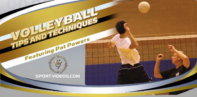 Volleyball Tips and Techniques featuring Coach Pat Powers