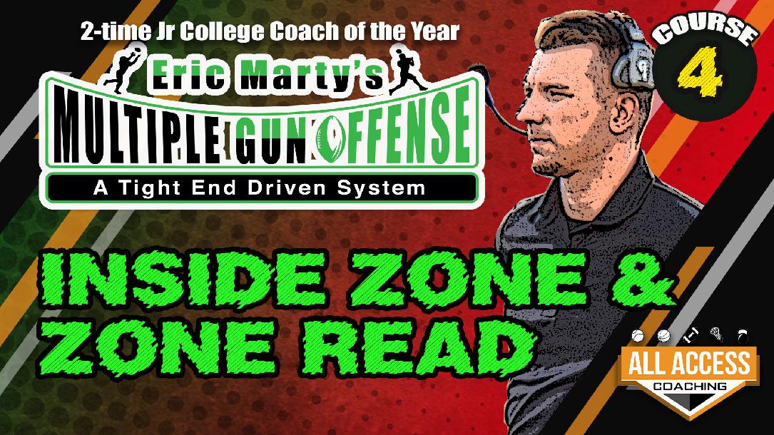 Course 4 Inside Zone & Zone Read Course 4 Inside Zone & Zone Read