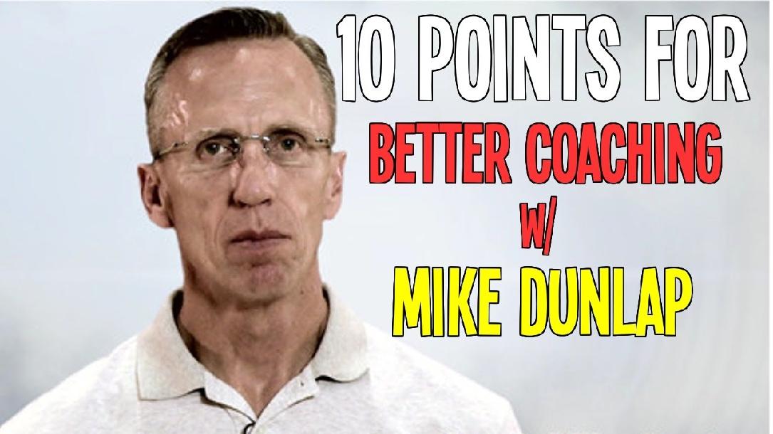 10 Points for Better Coaching 10 Points for Better Coaching