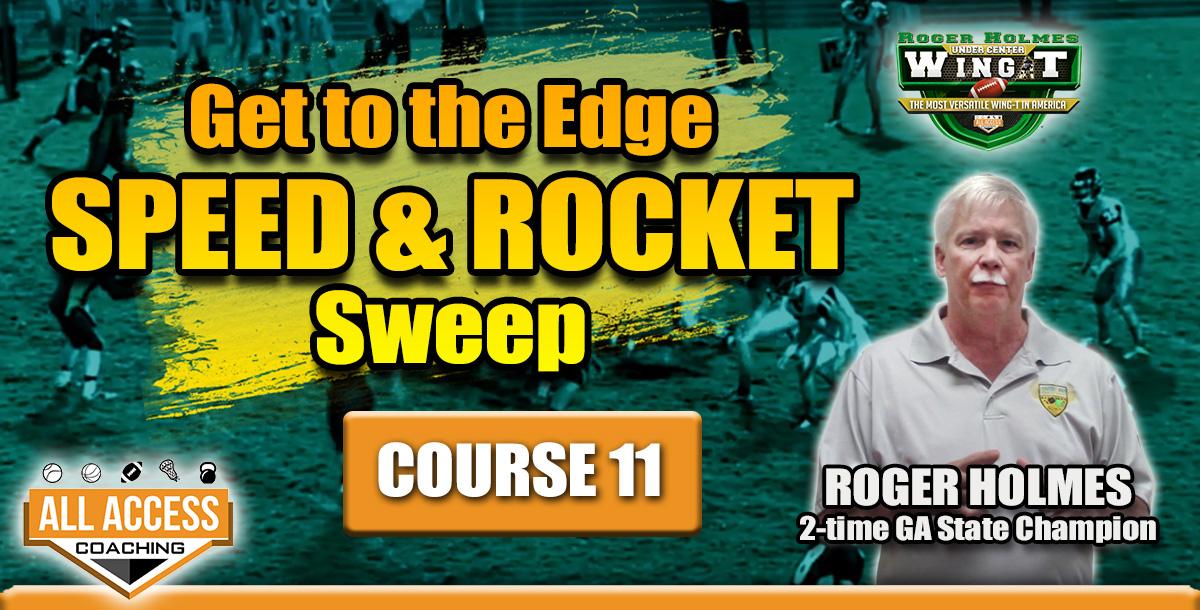 Course 11: Speed and Rocket Sweep Course 11: Speed and Rocket Sweep