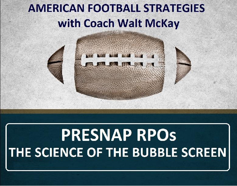The Science of the Bubble Screen The Science of the Bubble Screen