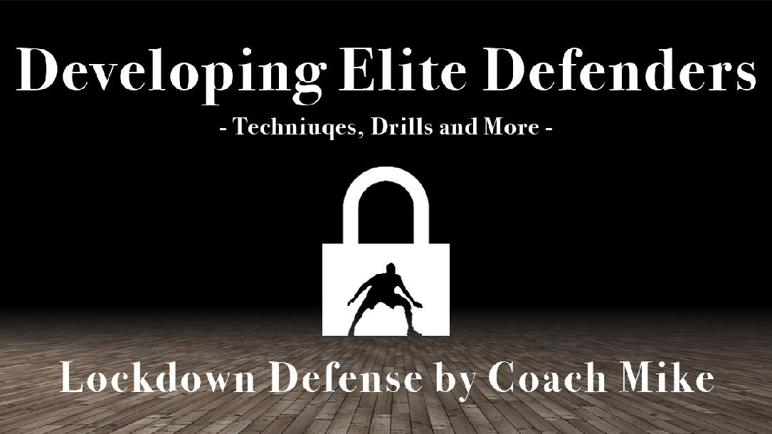 Developing Elite Defenders Masterclass - On ball Developing Elite Defenders Masterclass - On ball