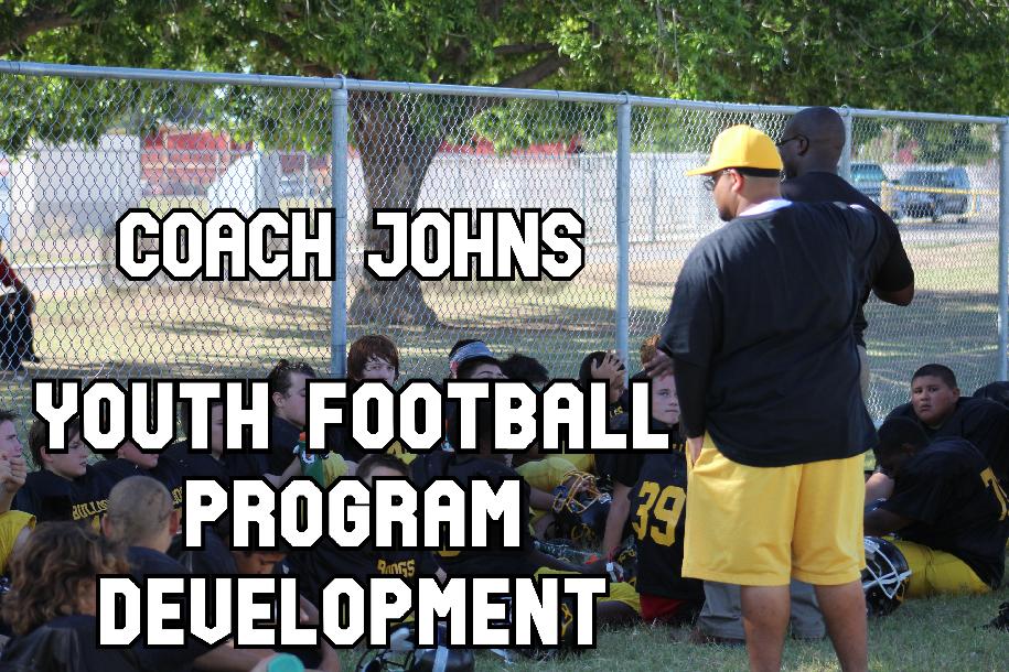 Building a Successful Youth Football Program Building a Successful Youth Football Program