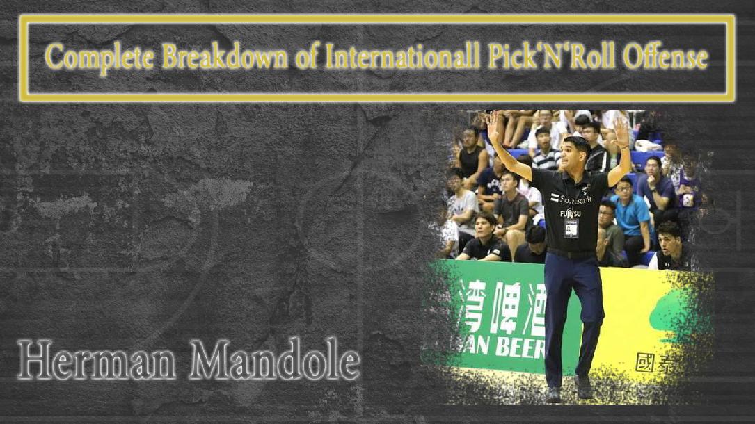 Complete Breakdown of International Pick‘N‘Roll Offense Complete Breakdown of International Pick‘N‘Roll Offense