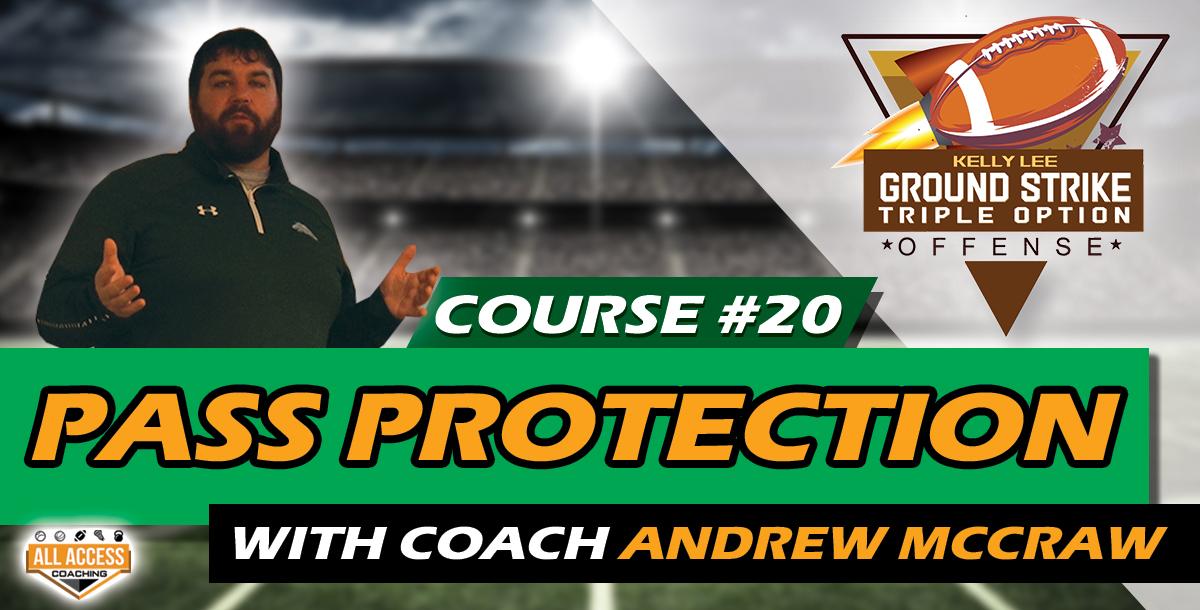 Course 20 Pass Protections Course 20 Pass Protections